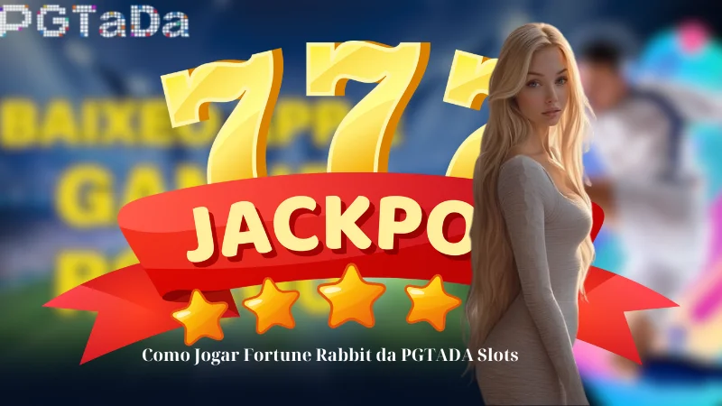 Como Jogar Fortune Rabbit da PGTADA Slots