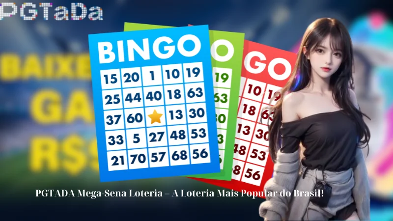 PGTADA Mega-Sena Loteria - A Loteria Mais Popular do Brasil!